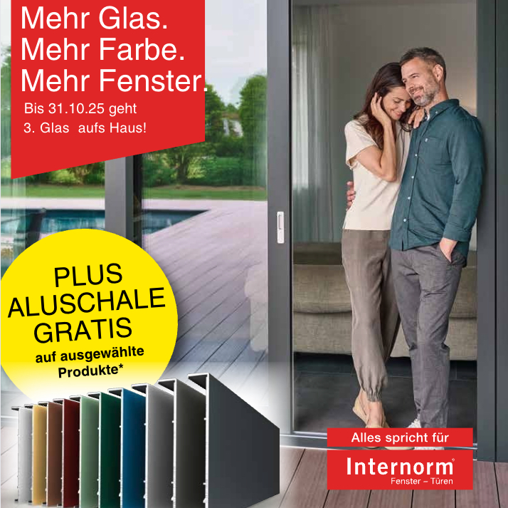Internorm 3für2 Glasaktion – Aluschale gratis